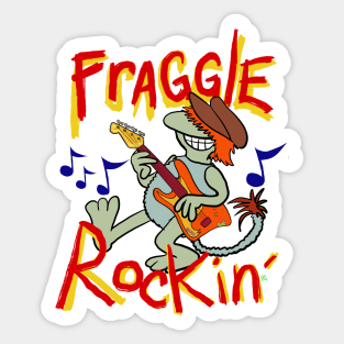 Fraggle Rockin’ Sticker